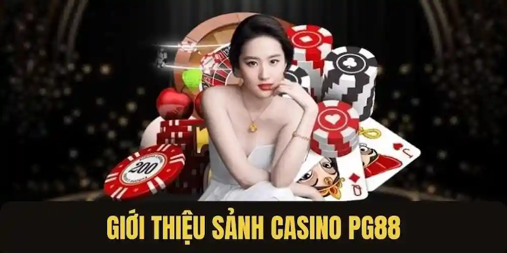 Dealer Casino PG88 chuyên nghiệp